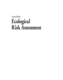 Second Edition Ecological Risk Assessment