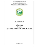 Đề cương chi tiết học phần: Quy hoạch tổng thể kinh tế xã hội