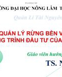 Bài thuyết trình môn Quản lí tài nguyên rừng: GEF quản lý rừng bền vững chương trình đầu tư của REDD+