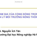 Bài thuyết trình Sự tham gia của cộng đồng trong quản lý môi trường nông thôn