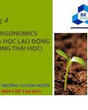 Bài giảng Môi trường và con người - Chương 4: Ergonomics - Khoa học lao động (Công thái học)