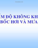 Bài giảng Khí tượng nông nghiệp - Chương 4: Ẩm độ không khí, bốc hơi và mưa