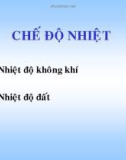 Bài giảng Khí tượng nông nghiệp - Chương 3: Chế độ nhiệt