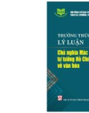 Ebook Nghiên cứu lý luận chủ nghĩa Mác - Lênin, tư tưởng Hồ Chí Minh về văn hóa: Phần 1