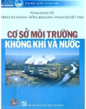 Giáo trình Cơ sở môi trường không khí và nước: Phần 1