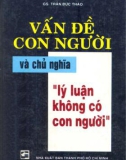 Nghiên cứu chủ nghĩa lý luận không có con người: Phần 1