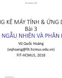 Bài giảng Thống kê máy tính và ứng dụng: Bài 3 - Vũ Quốc Hoàng