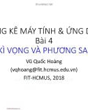 Bài giảng Thống kê máy tính và ứng dụng: Bài 4 - Vũ Quốc Hoàng