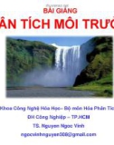 Bài giảng Phân tích môi trường: Chương 1 - TS. Nguyen Ngoc Vinh