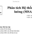 Bài giảng 6sigma: Phân tích hệ thống do lường (MSA)