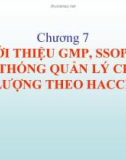 Bài giảng Vệ sinh an toàn thực phẩm: Chương 7 - TS. Đàm Sao Mai