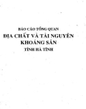 Báo cáo tổng quan Địa chất và tài nguyên khoáng sản tỉnh Hà Tĩnh - Cục Địa chất và Khoáng sản Việt Nam