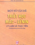 Nghiên cứu lý luận một số vấn đề triết học Mác - Lênin: Phần 1