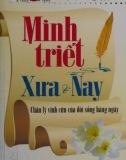 Minh Triết xưa và nay