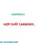 Bài giảng Hóa học hữu cơ - Chương 9: Hợp chất carbonyl