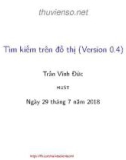 Bài giảng Toán rời rạc: Tìm kiếm trên đồ thị (Version 0.4) - Trần Vĩnh Đức