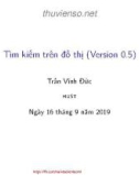 Bài giảng Toán rời rạc: Tìm kiếm trên đồ thị (Version 0.5) - Trần Vĩnh Đức