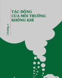 Chương 4: Tác động của môi trường không khí