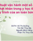 Kỹ thuật vận hành một số thiết bị hạt nhân trong y học theo quy trình của an toàn bức xạ