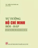 Hỏi - đáp tư tưởng Hồ Chí Minh: Phần 1