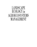 LANDSCAPE ECOLOGY in AGROECOSYSTEMS MANAGEMENT - CHAPTER 1