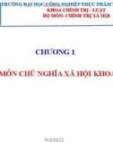 Bài giảng Chủ nghĩa xã hội khoa học - Chương 1: Nhập môn Chủ nghĩa xã hội khoa học (2022)