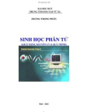 Giáo trình Sinh học phân tử: Phần 1 - Hoàng Trọng Phấn