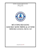 Đề cương bài giảng Giáo dục quốc phòng và an ninh (Trình độ CĐ/TC) - Trường CĐ nghề xây dựng