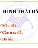 Bài giảng Khoa học đất (Ngành Quản lý đất đai) - Chương 7 (1): Hình thái đất