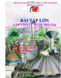 BÀI TẬP LỚN CẤP THOÁT NƯỚC ĐÔ THỊ