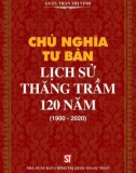 Lịch sử thăng trầm 120 năm của chủ nghĩa tư bản (1900-2020): Phần 1