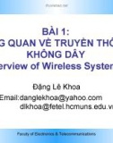 TRUYỀN THÔNG KHÔNG DÂY - TỔNG QUAN VỀ TRUYỀN THÔNG KHÔNG DÂY