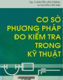 Tìm hiểu cơ sở phương pháp đo kiểm tra trong kỹ thuật: Phần 1