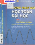 Toán học - Phương pháp học Toán Đại học: Tập 1