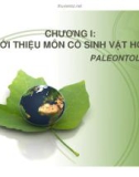 Bài giảng Cổ sinh vật học - Chương 1: Giới thiệu môn cổ sinh vật học