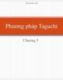 Bài giảng Quy hoạch thực nghiệm – Chương 5: Phương pháp Taguchi