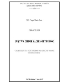 Giáo trình Luật và chính sách môi trường: Phần 1