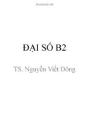 Bài giảng Đại số B2: Chương 3 - TS. Nguyễn Viết Đông