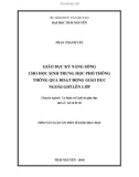 Tóm tắt luận án Tiến sĩ Giáo dục học: Giáo dục kỹ năng sống cho học sinh trung học phổ thông qua hoạt động giáo dục ngoài giờ lên lớp