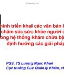 Bài thuyết trình: Tình hình triển khai các văn bản liên quan đến chăm sóc sức khỏe người cao tuổi trong hệ thống khám chữa bệnh và định hướng các giải pháp