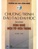 Tìm hiểu chương trình đào tạo ngành Điện tử - Viễn thông hệ đại học: Phần 1