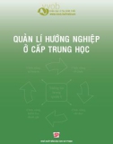 Tài liệu Quản lí hướng nghiệp ở cấp trung học: Phần 1