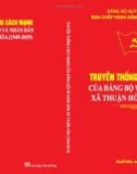 Ebook Truyền thống cách mạng của Đảng bộ và nhân dân xã Thuận Hòa (1949-2019): Phần 1