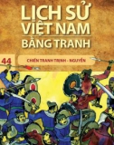 Tranh vẽ về lịch sử Việt Nam (Bộ mỏng): Tập 44 - Chiến tranh Trịnh-Nguyễn