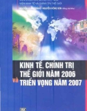 Nền Kinh tế, chính trị thế giới năm 2006 và triển vọng năm 2007: Phần 1