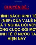 Kinh tế chính trị - Chính sách kinh tế mới (NEP) của V.I.LENIN và ý nghĩa đối với công cuộc đổi mới kinh tế ở nước ta hiện nay