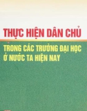 Trường đại học ở nước ta hiện nay và công tác thực hiện dân chủ: Phần 1