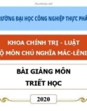 Bài giảng môn Triết học: Chương 7 - Trường ĐH Công nghiệp Thực phẩm TP. HCM