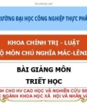 Bài giảng môn Triết học: Chương 1 - Trường ĐH Công nghiệp Thực phẩm TP. HCM