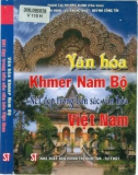 Văn hoá Khmer Nam Bộ-nét đẹp trong bản sắc văn hoá Việt Nam: Phần 1